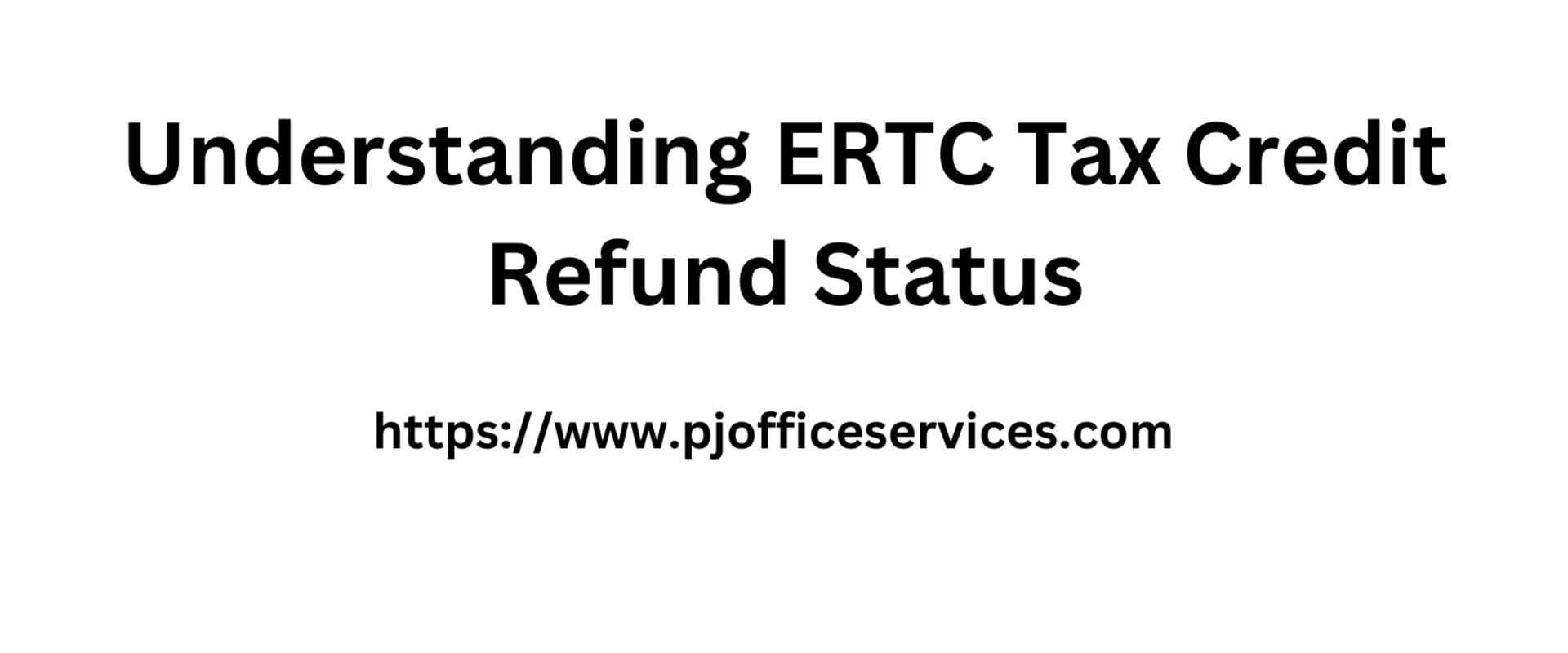 Ertc Tax Credit Refund Status