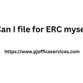 Filing for ERC: Everything You Need to Know