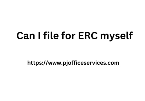 Filing for ERC: Everything You Need to Know